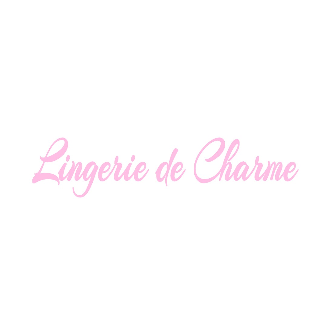 LINGERIE DE CHARME BOUILLY-EN-GATINAIS